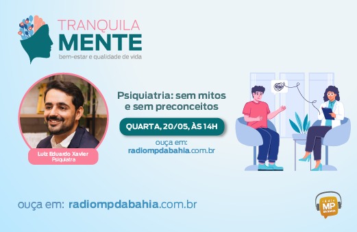 Tranquilamente: Psiquiatria sem mitos e sem preconceitos