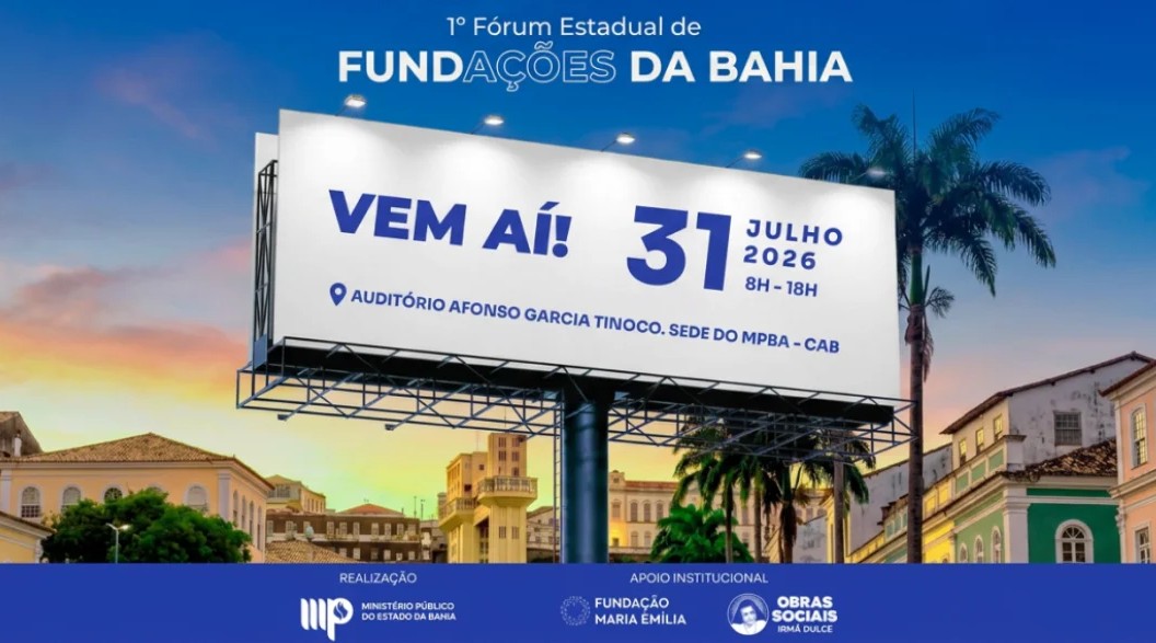 Fórum estadual mira futuro das fundações na Bahia